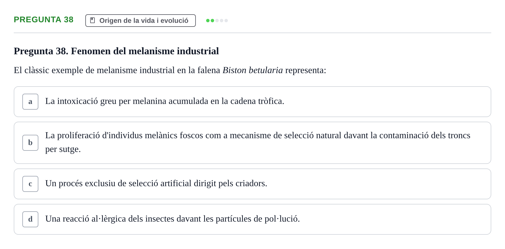 Enunciado: Pregunta 38 · Biología URV Examen de Biologia