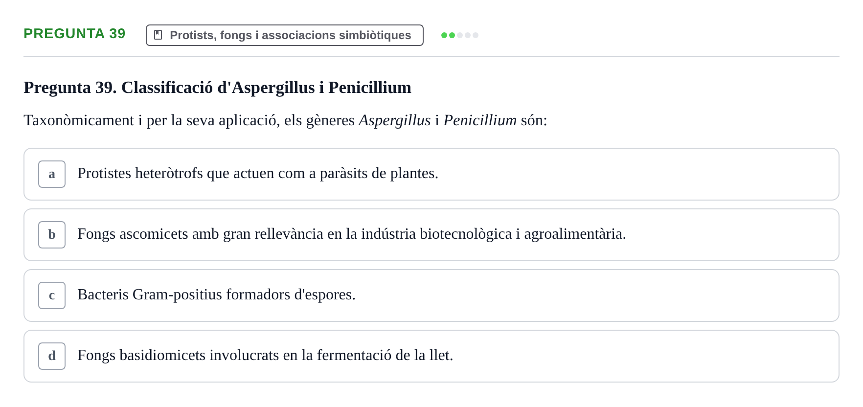 Enunciado: Pregunta 39 · Biología URV Examen de Biologia