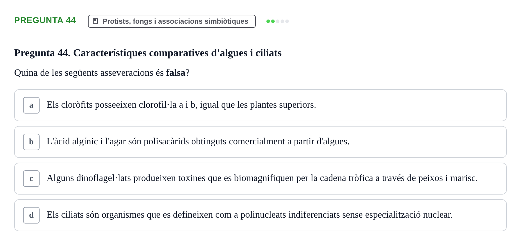 Enunciado: Pregunta 44 · Biología URV Examen de Biologia