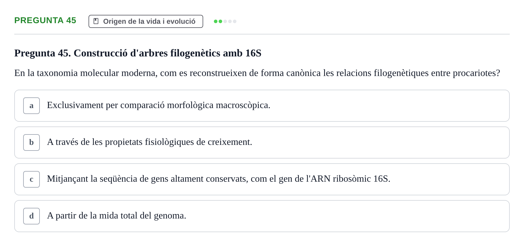 Enunciado: Pregunta 45 · Biología URV Examen de Biologia