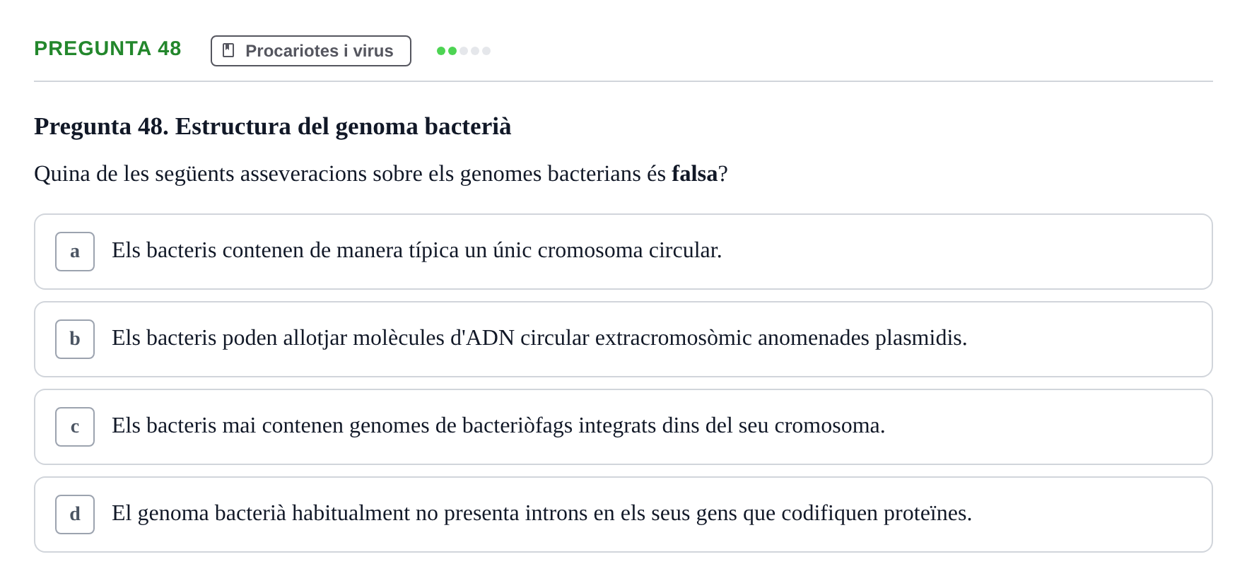 Enunciado: Pregunta 48 · Biología URV Examen de Biologia
