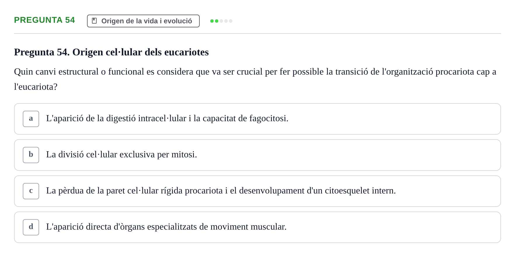 Enunciado: Pregunta 54 · Biología URV Examen de Biologia