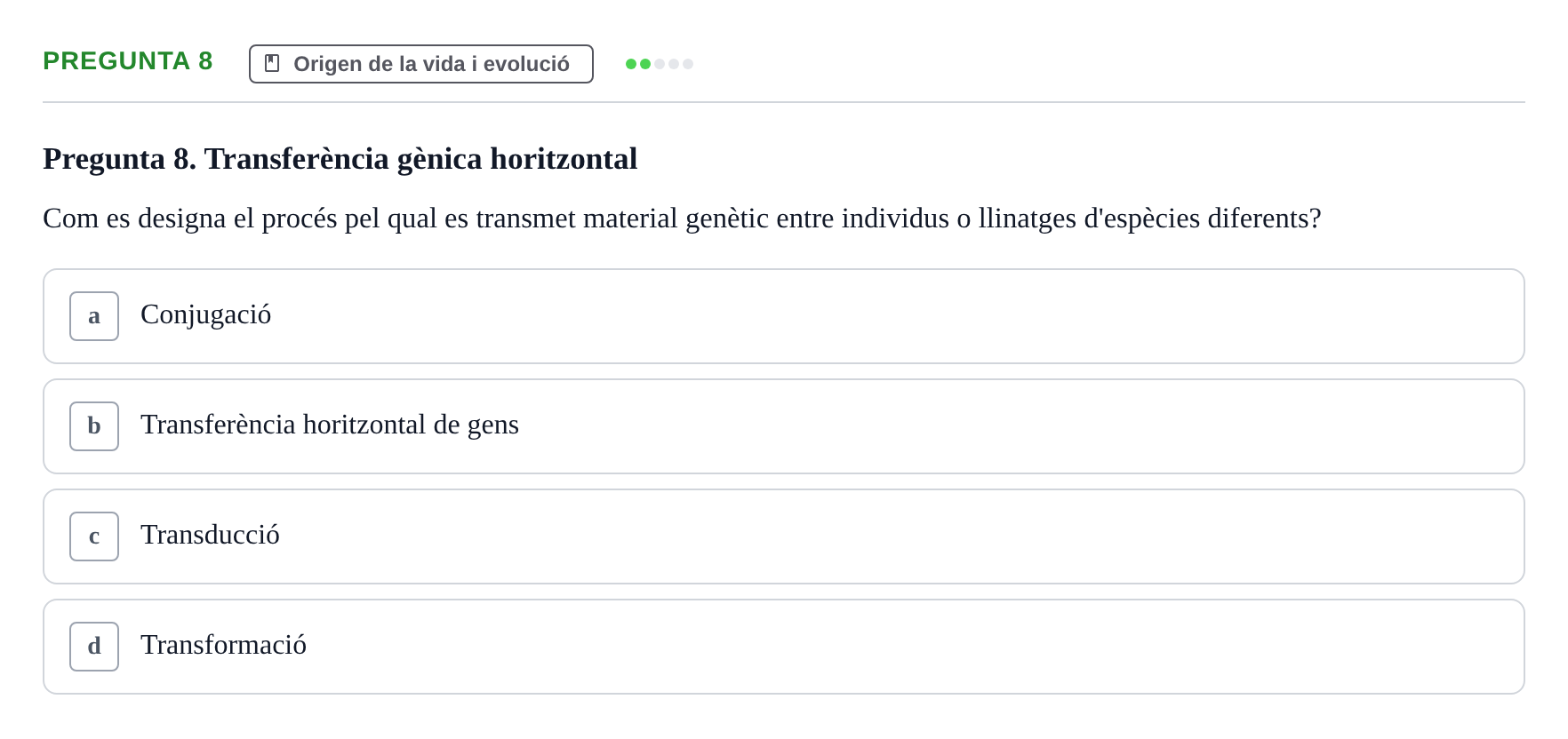 Enunciado: Pregunta 8 · Biología URV Examen de Biologia