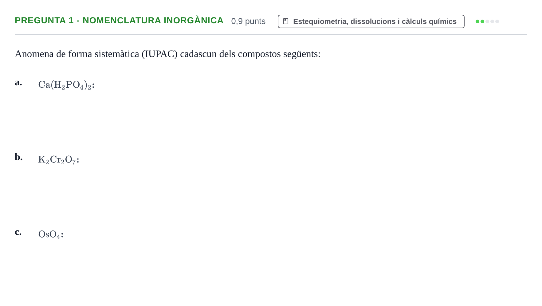 Enunciado: Pregunta 1 - Nomenclatura inorgànica · Química I URV 2018