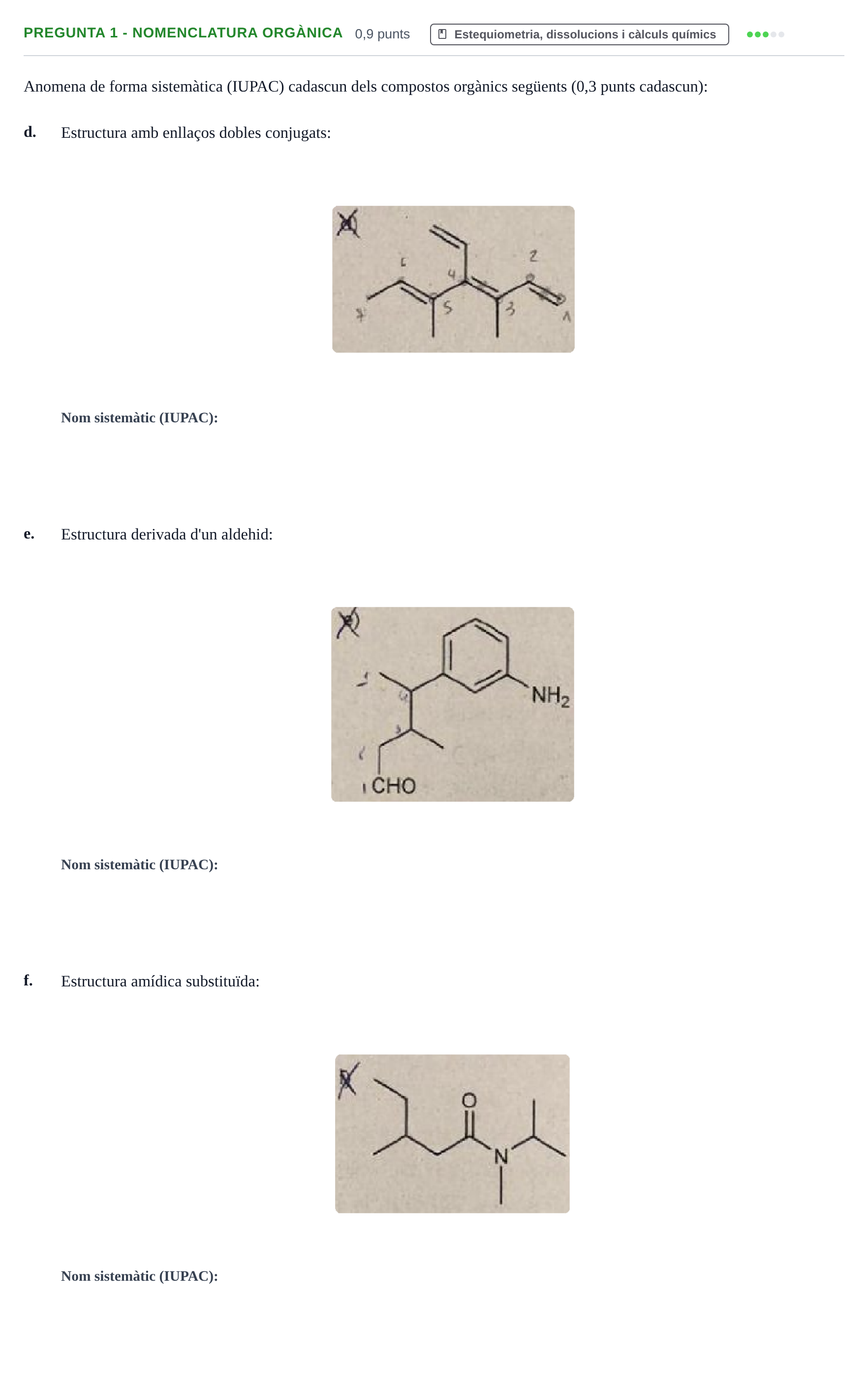 Enunciado: Pregunta 1 - Nomenclatura orgànica · Química I URV 2018