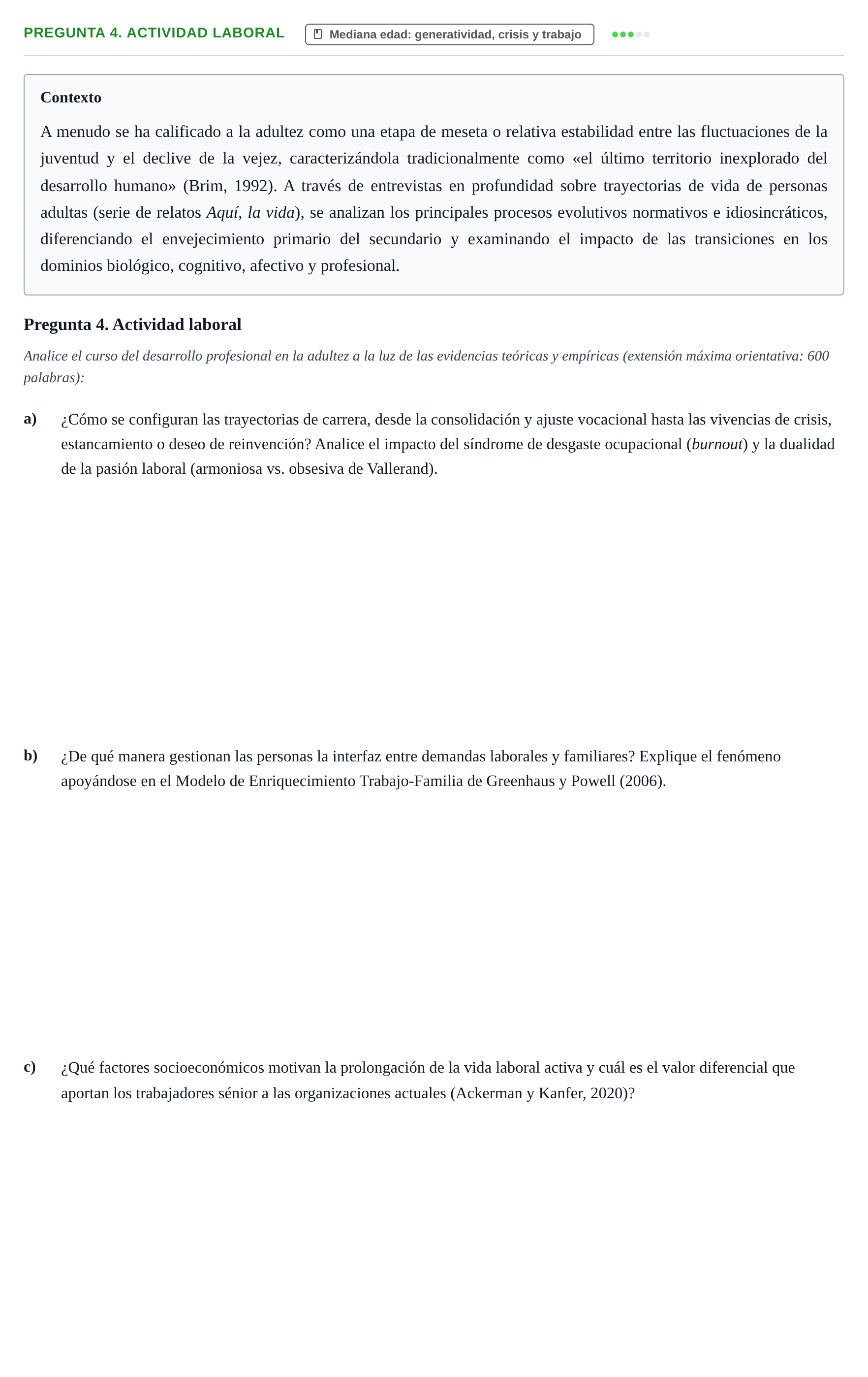 Enunciado: Pregunta 4. Actividad laboral