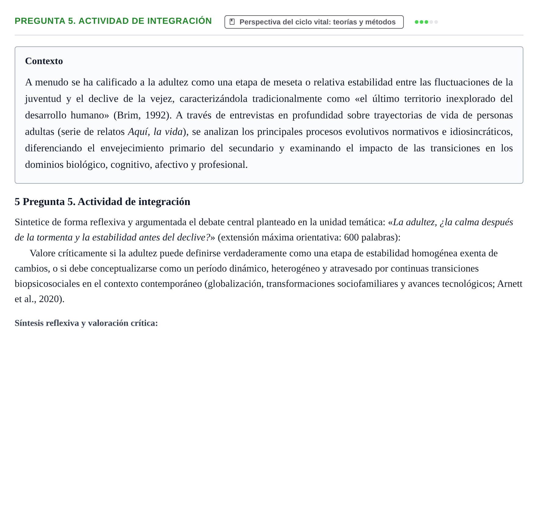 Enunciado: Pregunta 5. Actividad de integración