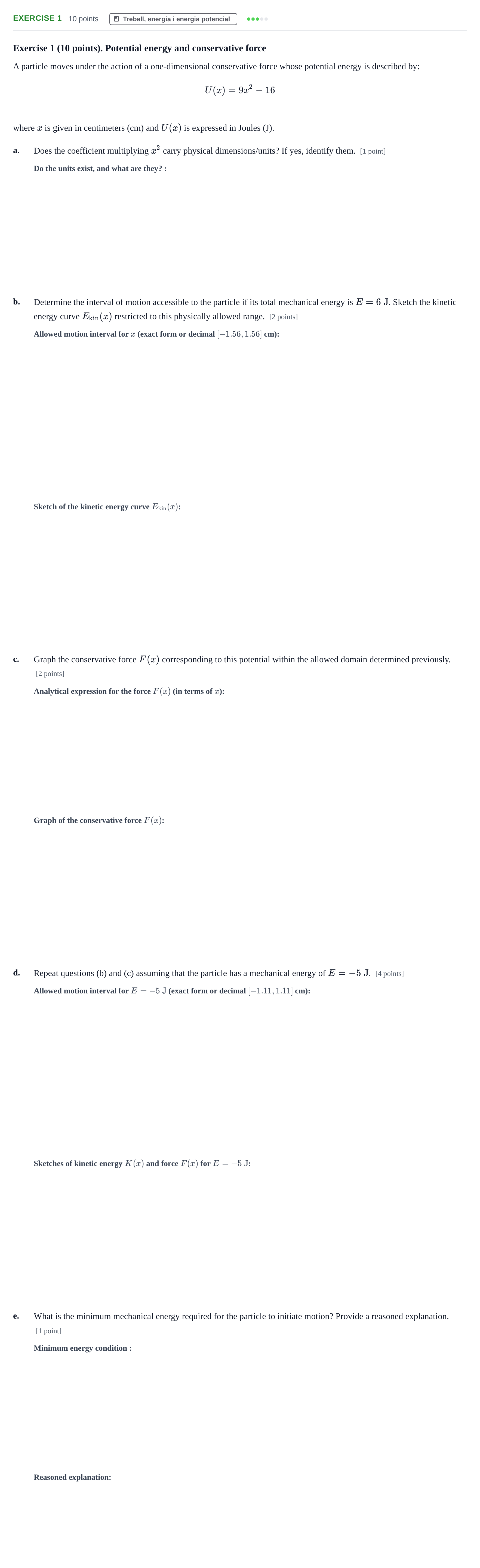 Enunciado: Ejercicio Exercise 1 · Física I URV 2024
