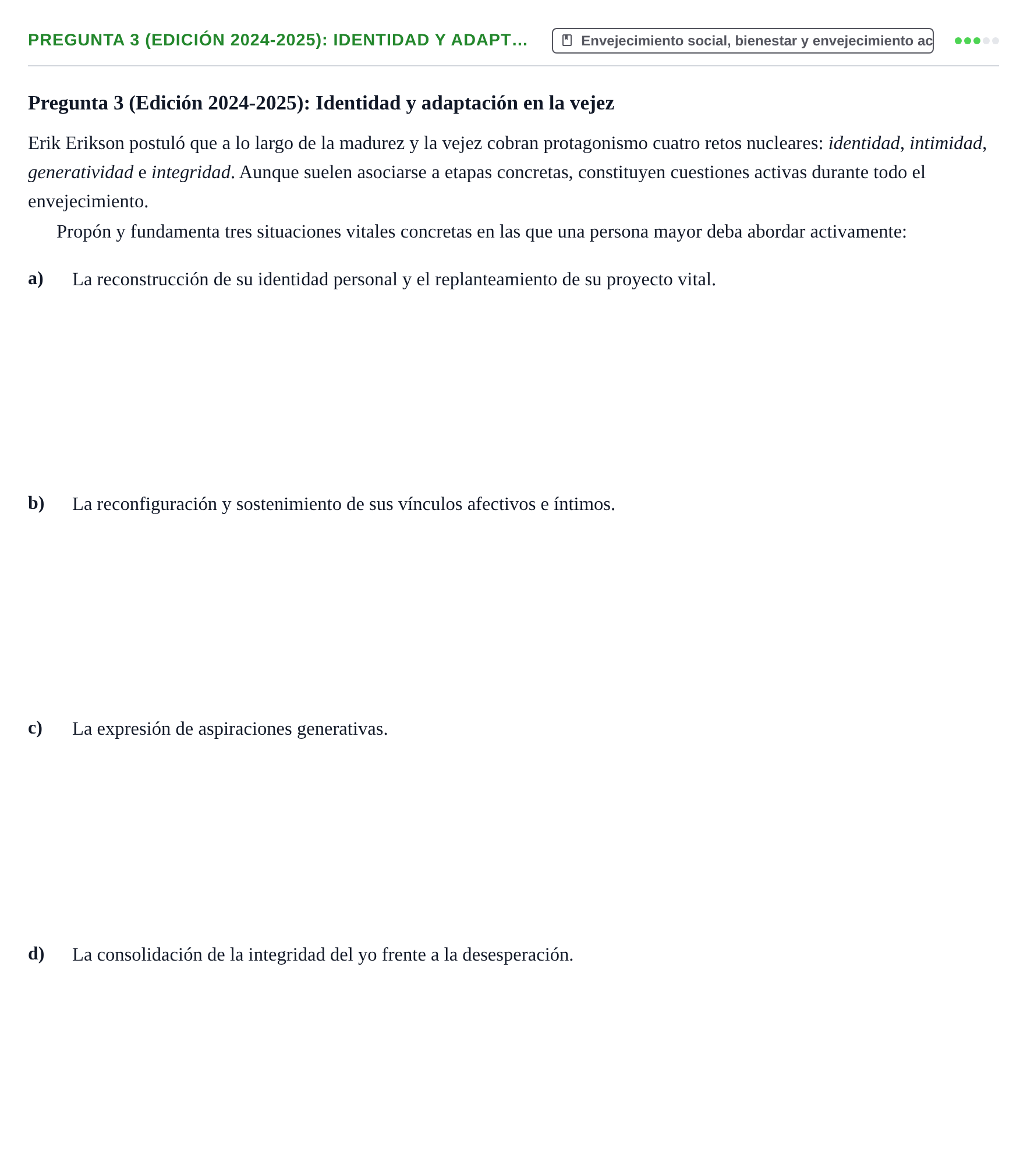 Enunciado: Pregunta 3 (Edición 2024-2025): Identidad y adapt…