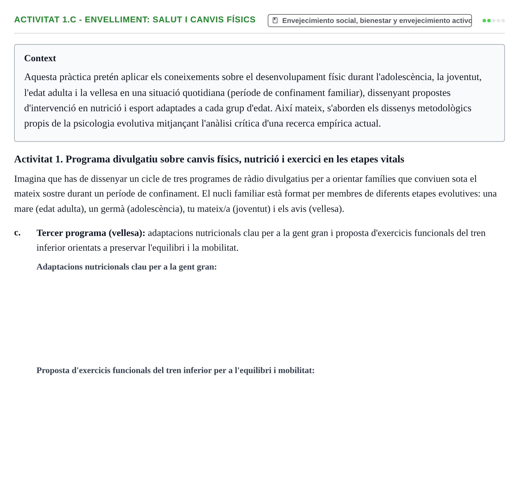 Enunciado: Activitat 1.c - Envelliment: salut i canvis físics