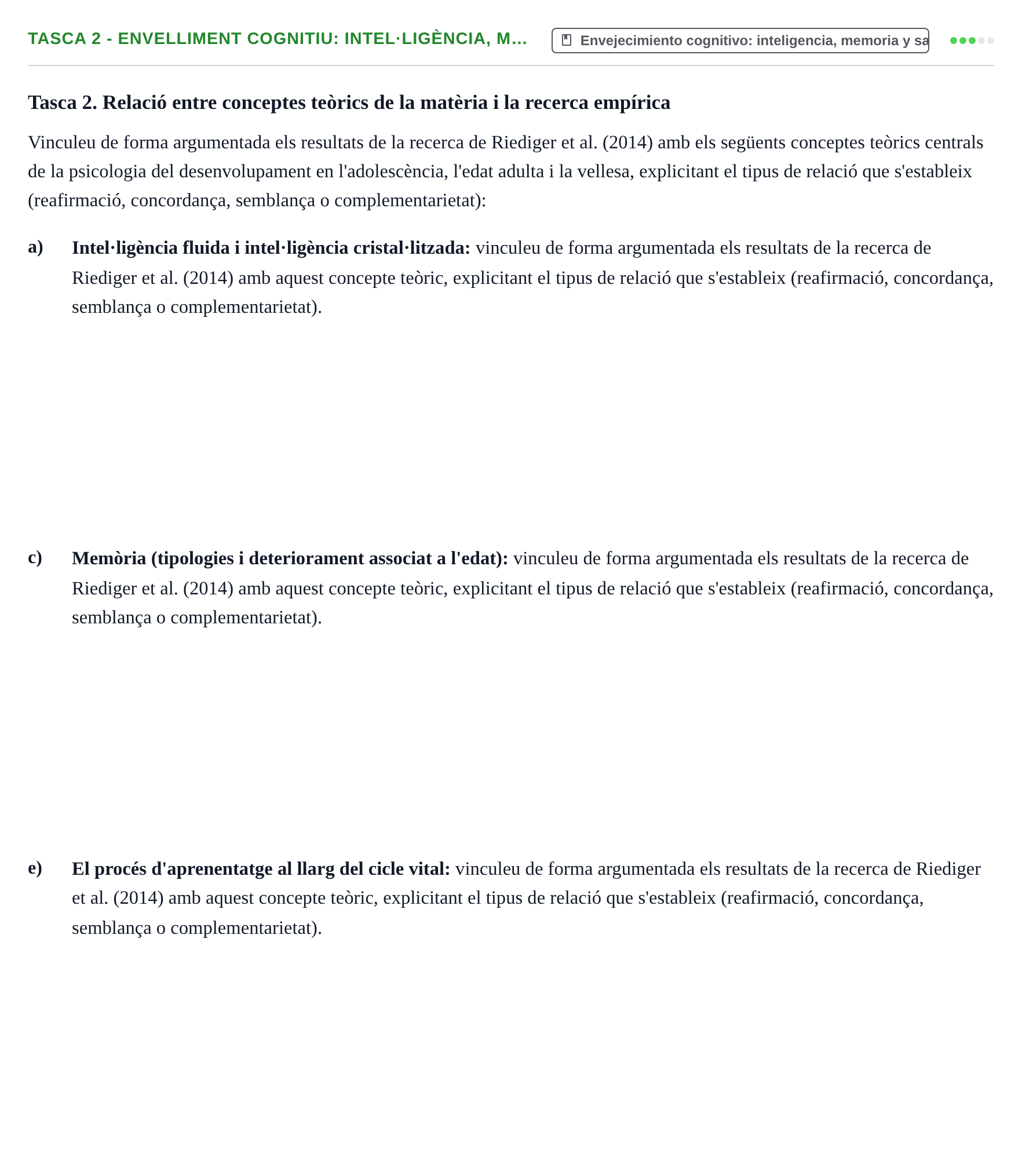 Enunciado: Tasca 2 - Envelliment cognitiu: intel·ligència, m…