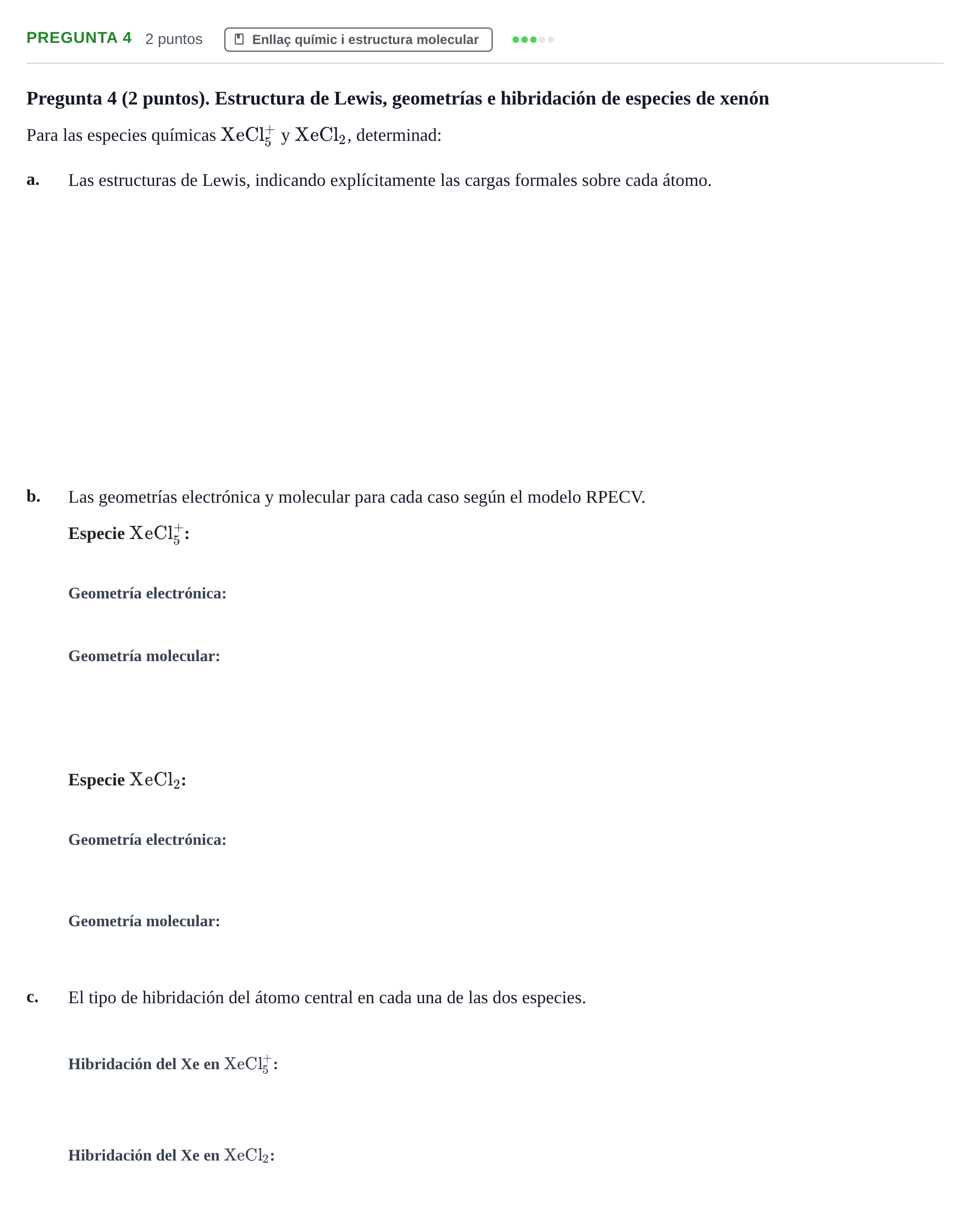 Enunciado: Pregunta 4 · Química I URV 2021