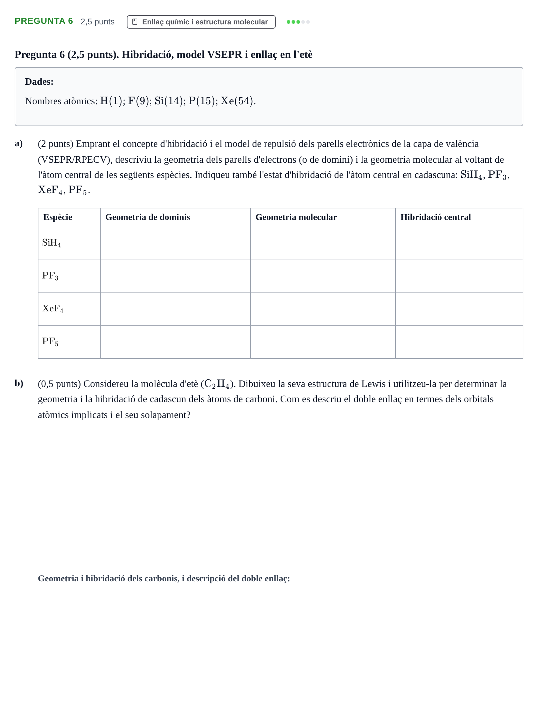 Enunciado: Pregunta 6 · Química I URV 2022