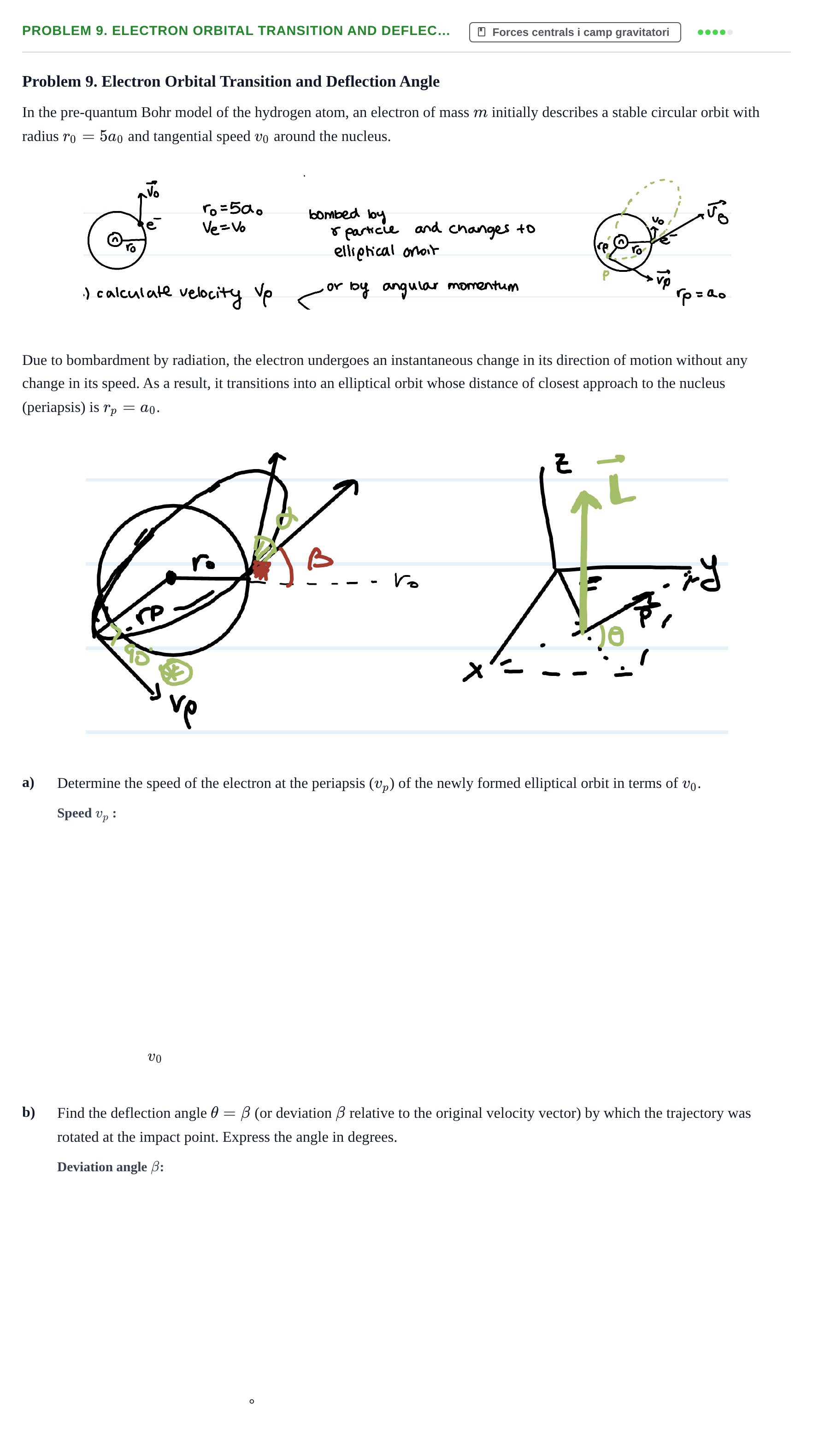 Enunciado: Ejercicio Problem 9. Electron Orbital Transition and Deflec… · Física I URV Setembre