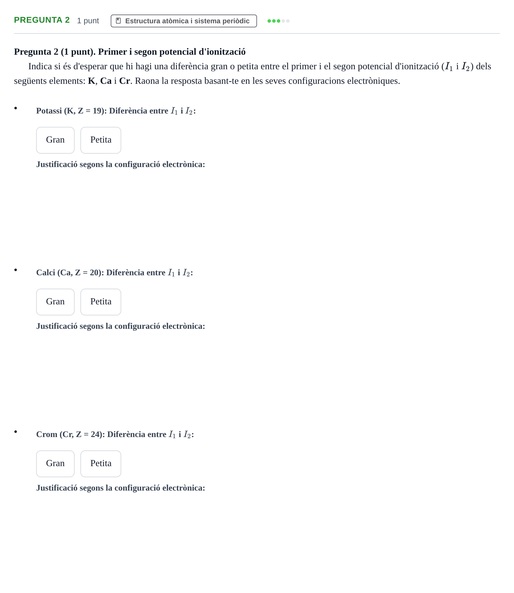 Enunciado: Pregunta 2 · Química I URV 2022