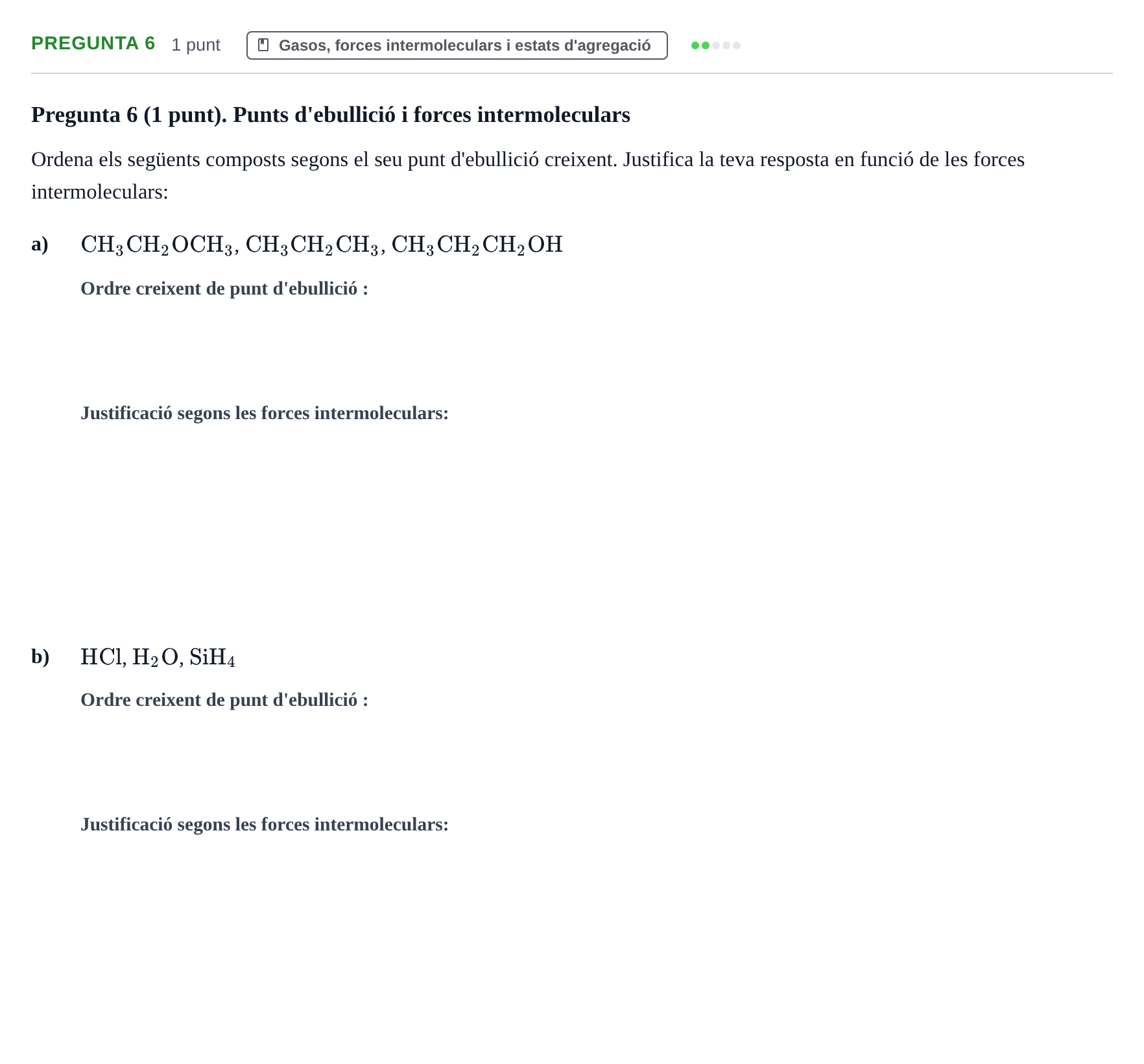 Enunciado: Pregunta 6 · Química I URV 2022