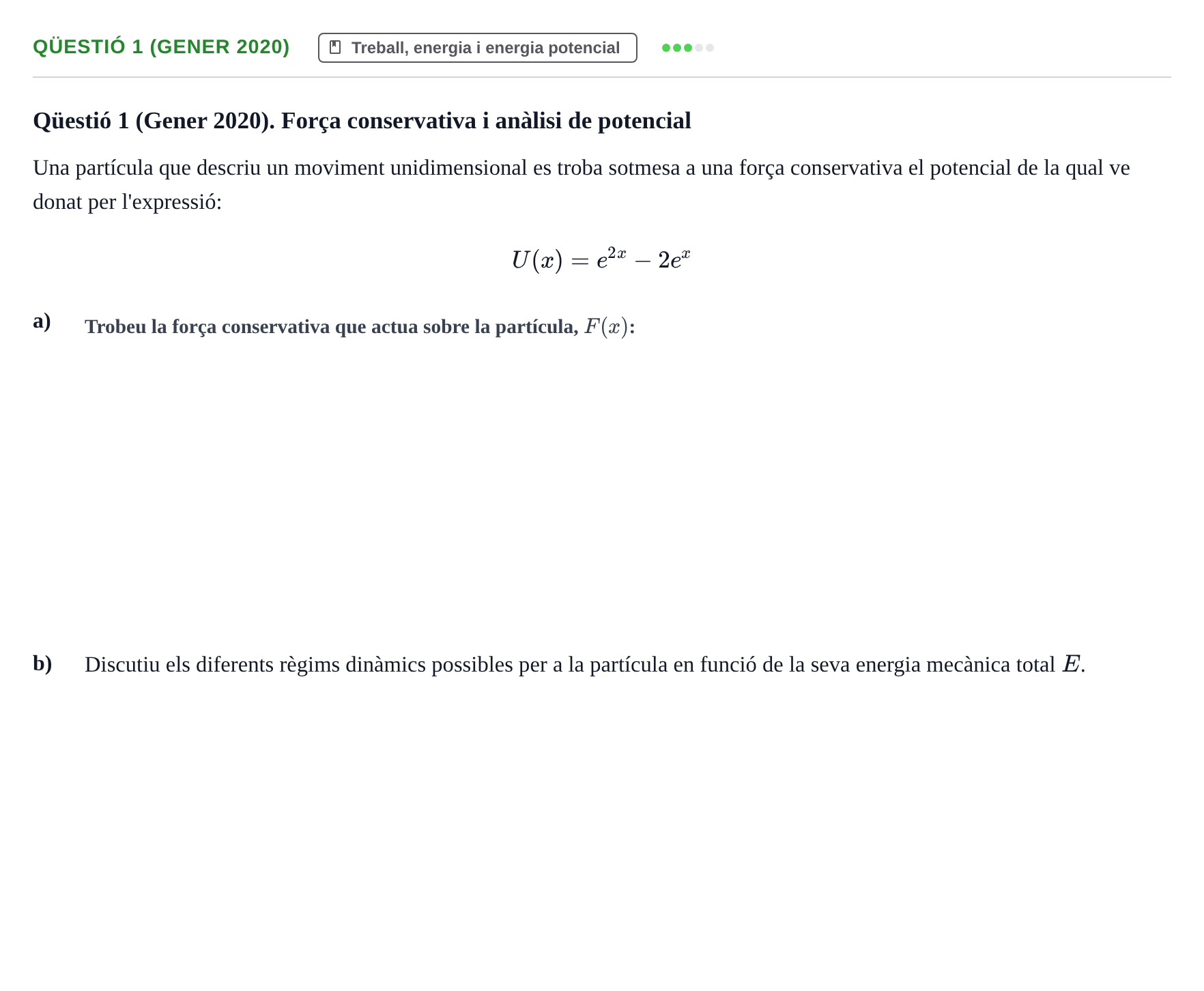 Enunciado: Ejercicio Qüestió 1 (Gener 2020) · Física I URV Recull d'exàmens de Física I