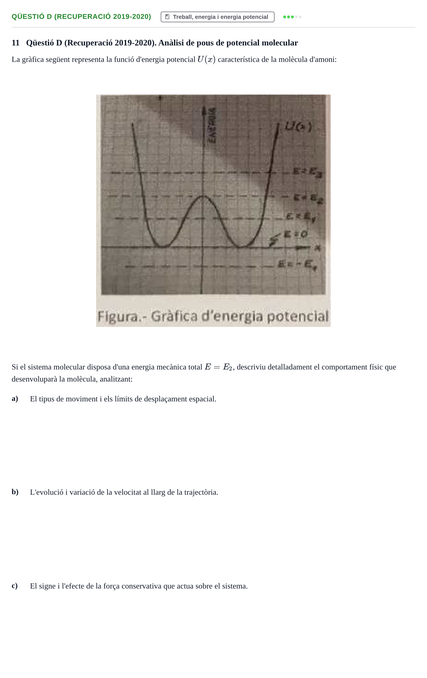 Enunciado: Ejercicio Qüestió D (Recuperació 2019-2020) · Física I URV Recull d'exàmens de Física I