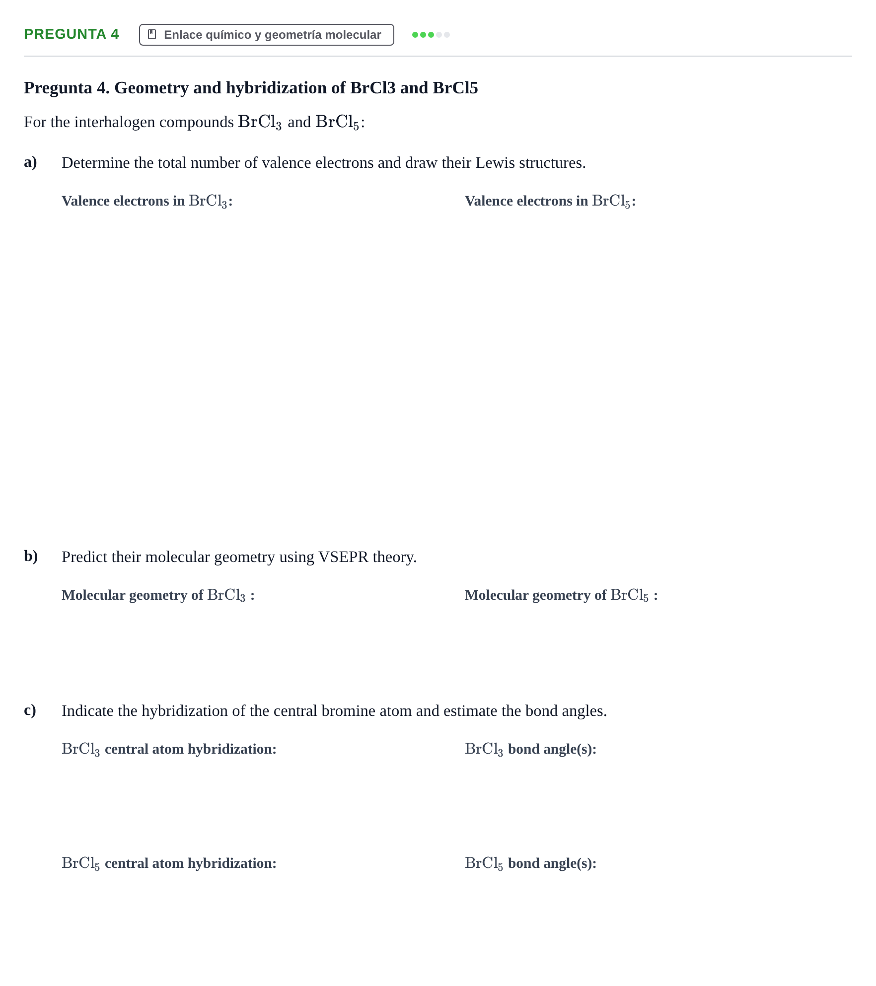 Enunciado: Pregunta 4 · Complements de química URV Examen Primer Parcial. Complements de Química