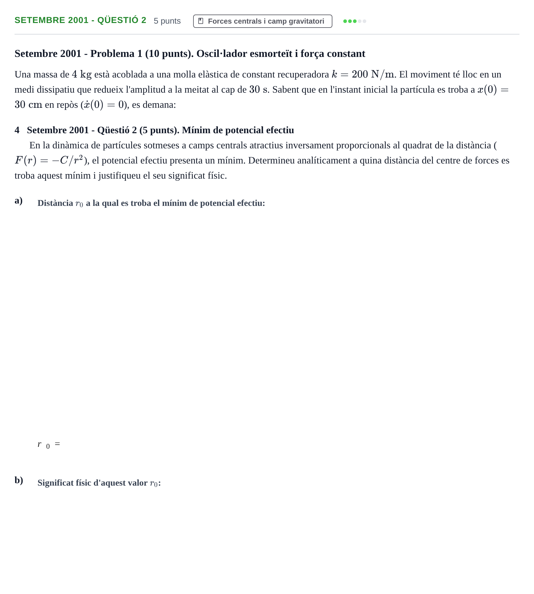 Enunciado: Ejercicio Setembre 2001 - Qüestió 2 · Física I URV 2001