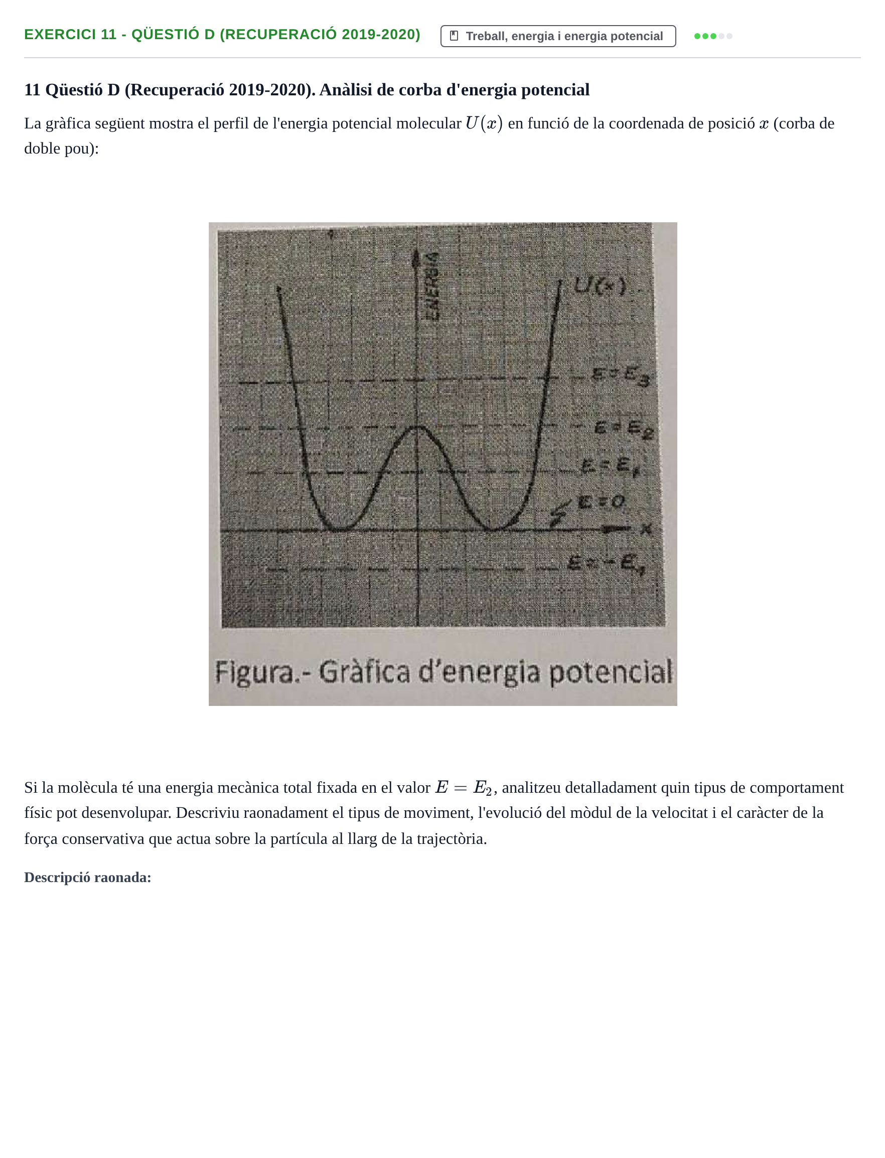 Enunciado: Ejercicio 11 - Qüestió D (Recuperació 2019-2020) · Física I URV 2021