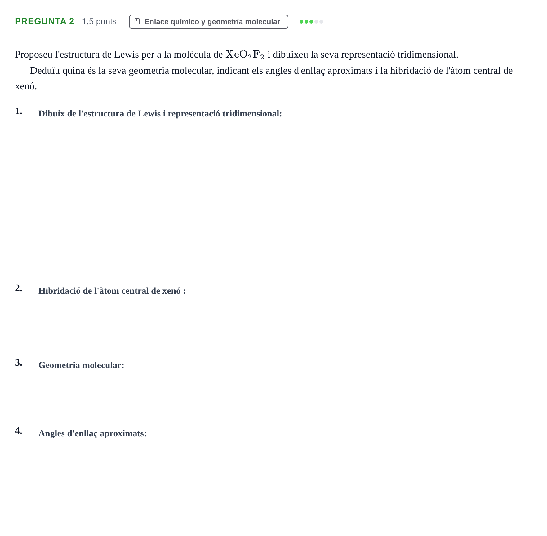 Enunciado: Pregunta 2 · Complements de química URV 2022