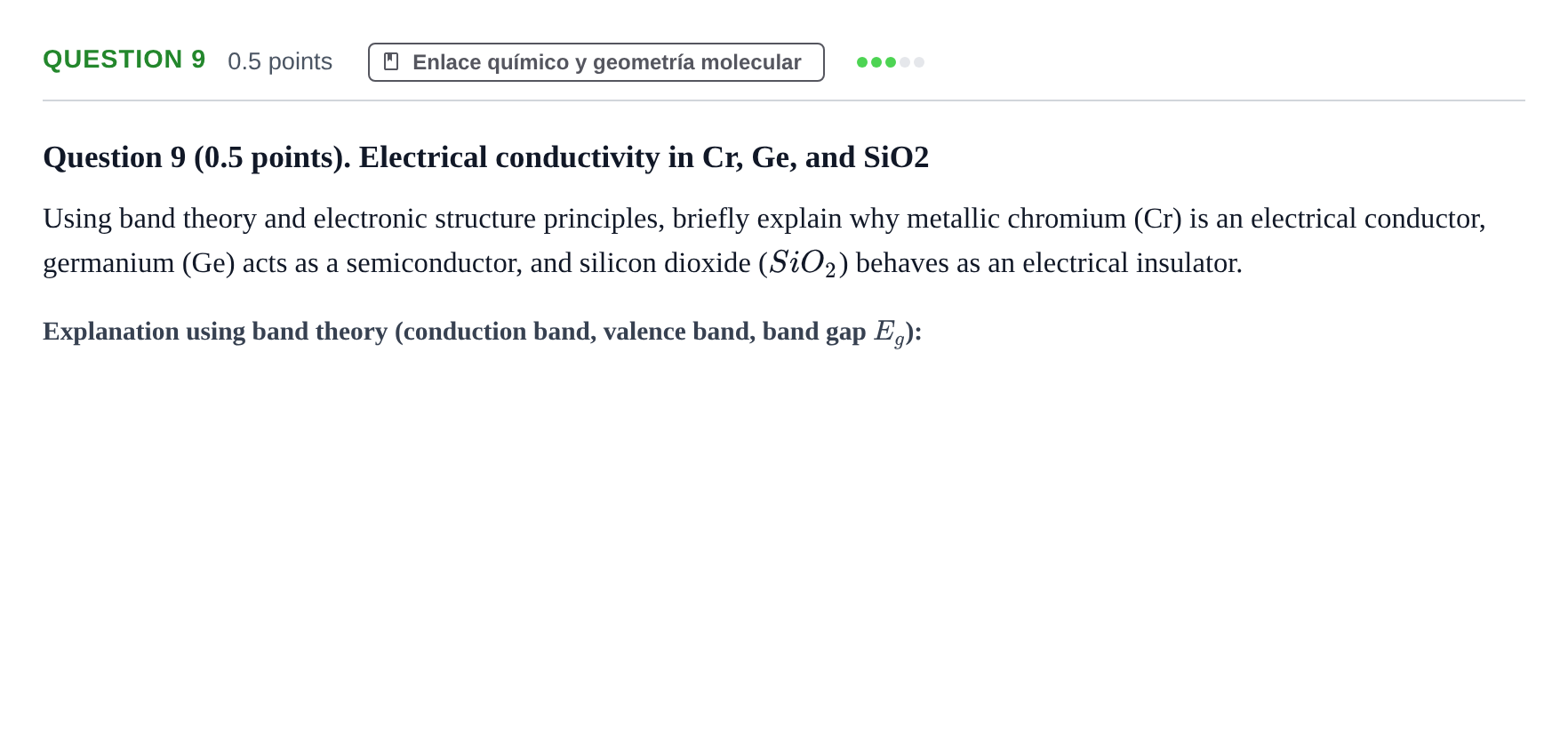 Enunciado: Question 9 · Complements de química URV Exam Bridging Courses in Chemistry
