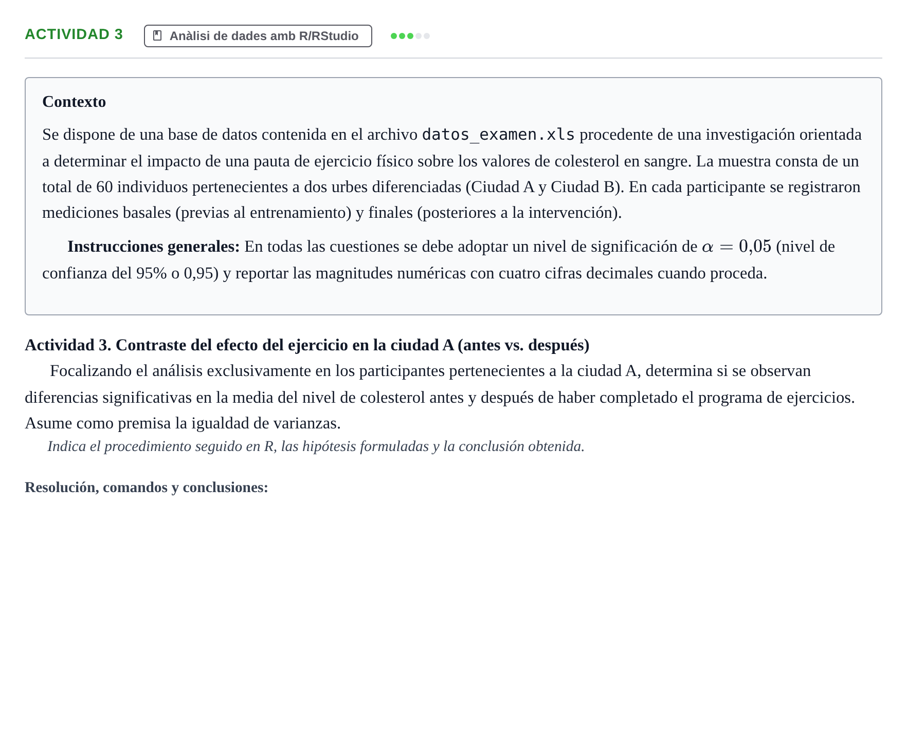 Enunciado: Ejercicio Actividad 3 · Estadística UB 2021