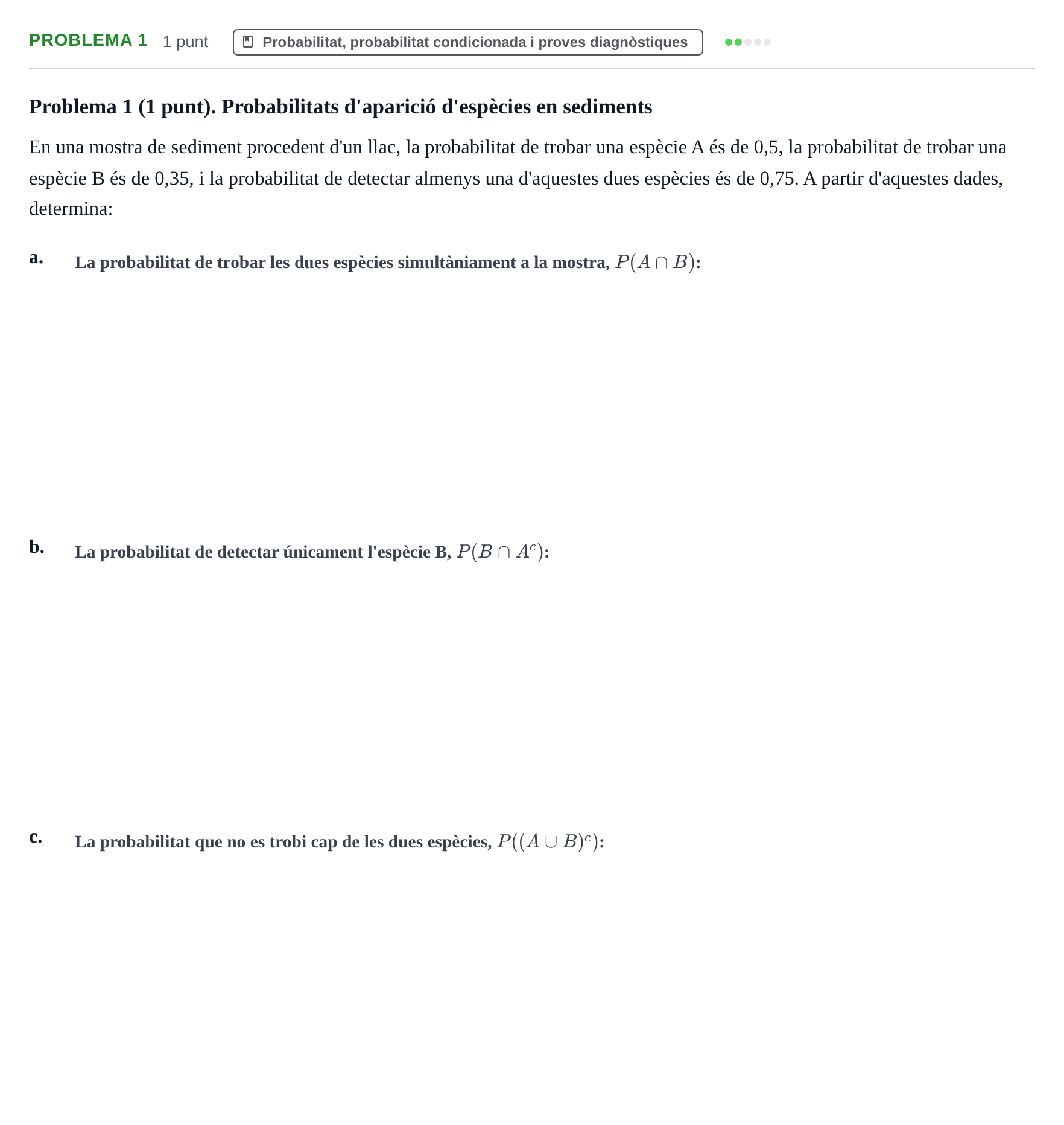Enunciado: Problema 1 · Estadística UB Setembre 2013
