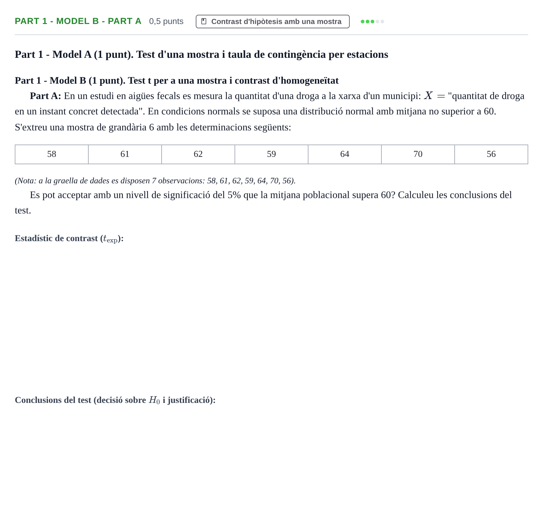 Enunciado: Part 1 - Model B - Part A · Estadística UB Juny 2023