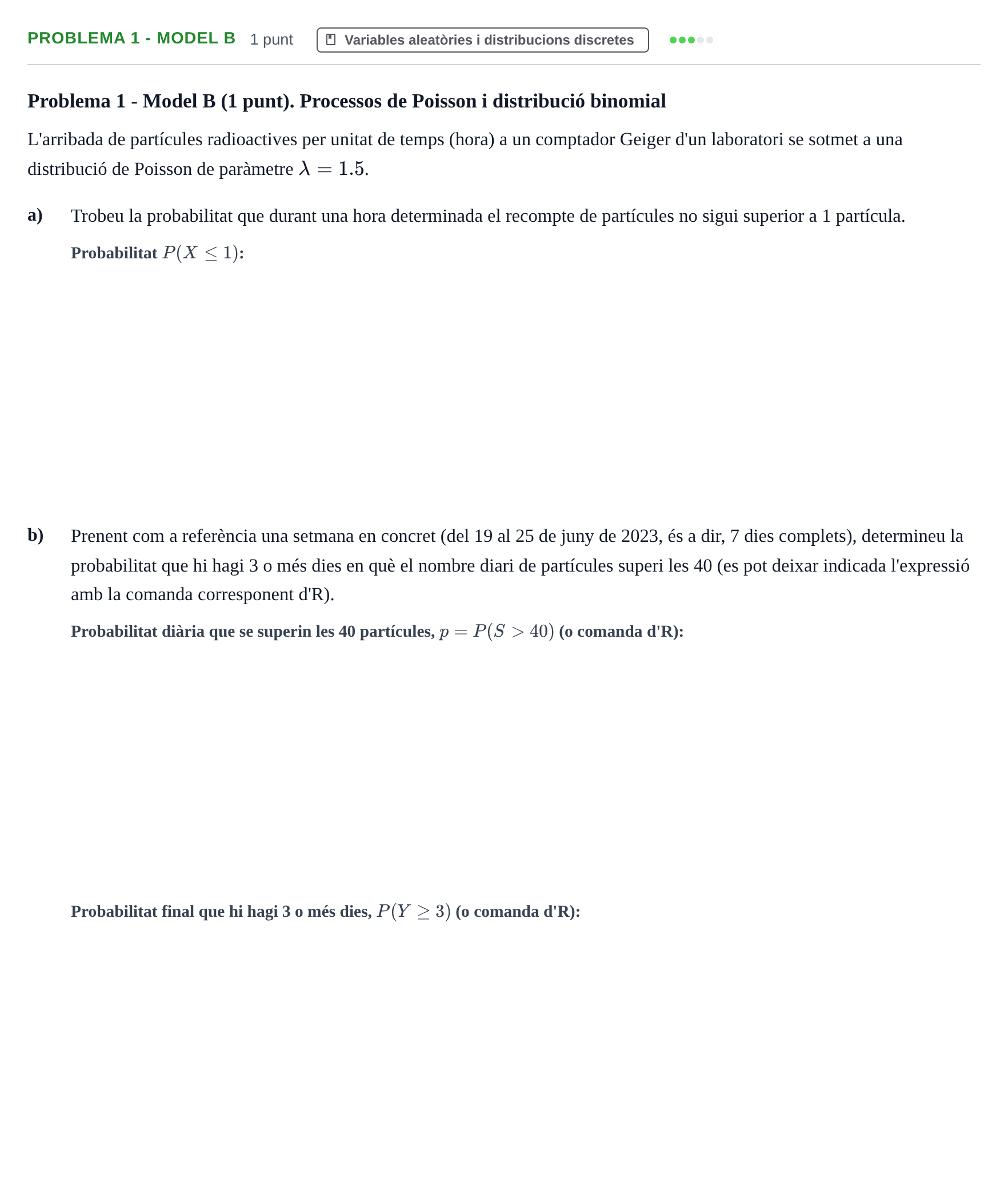 Enunciado: Problema 1 - Model B · Estadística UB Juny 2023