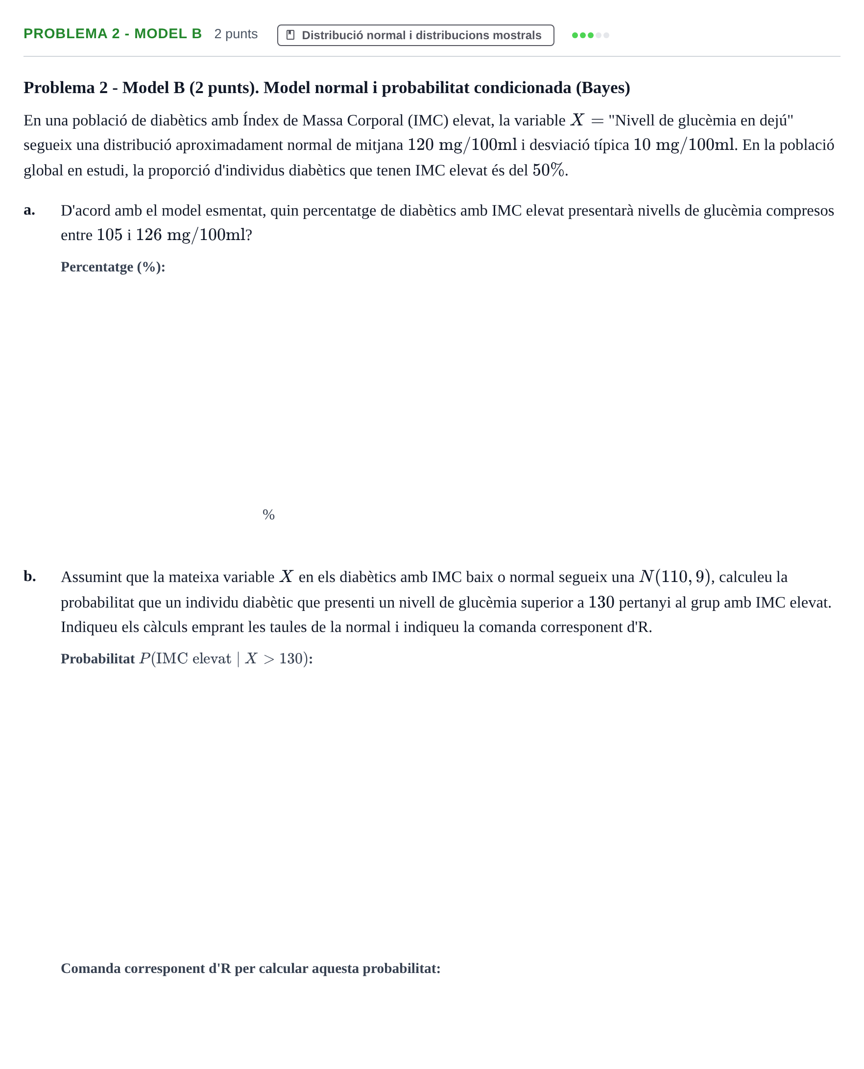 Enunciado: Problema 2 - Model B · Estadística UB Juny 2023