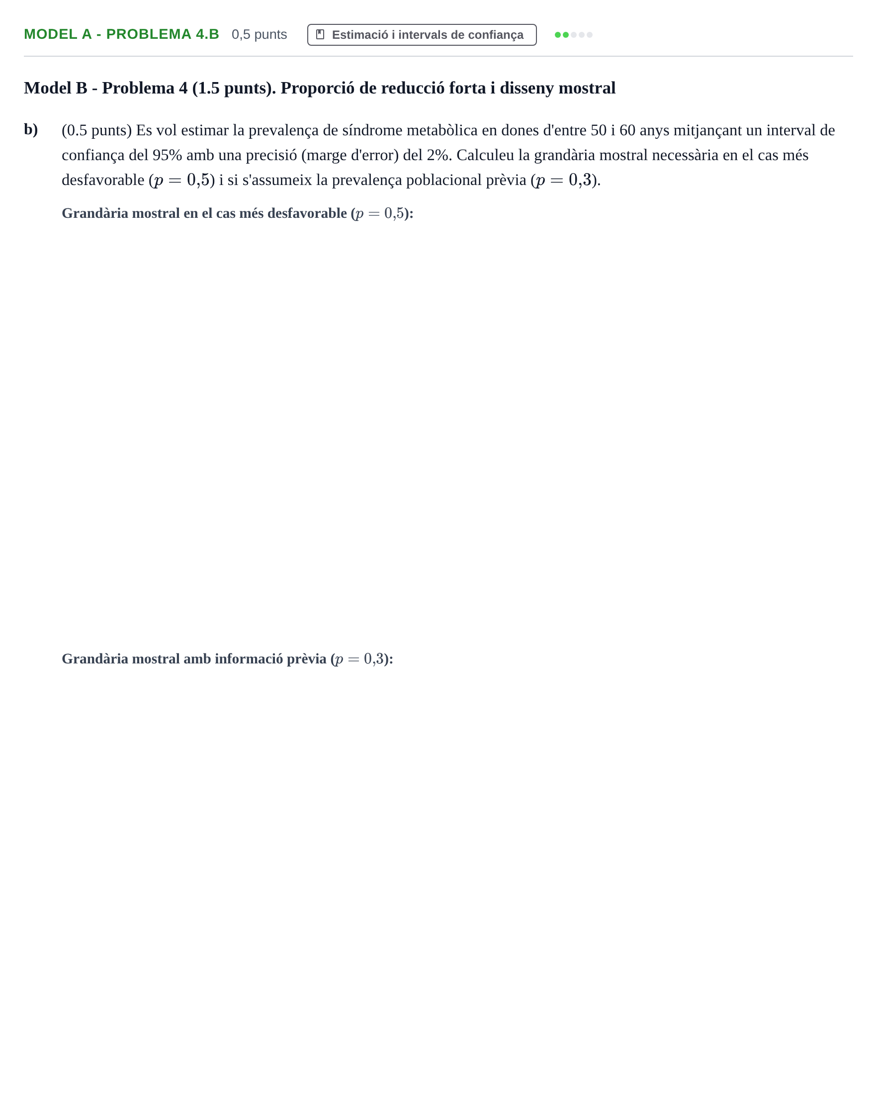 Enunciado: Ejercicio Model A - Problema 4.b · Estadística UB Exemples 2023