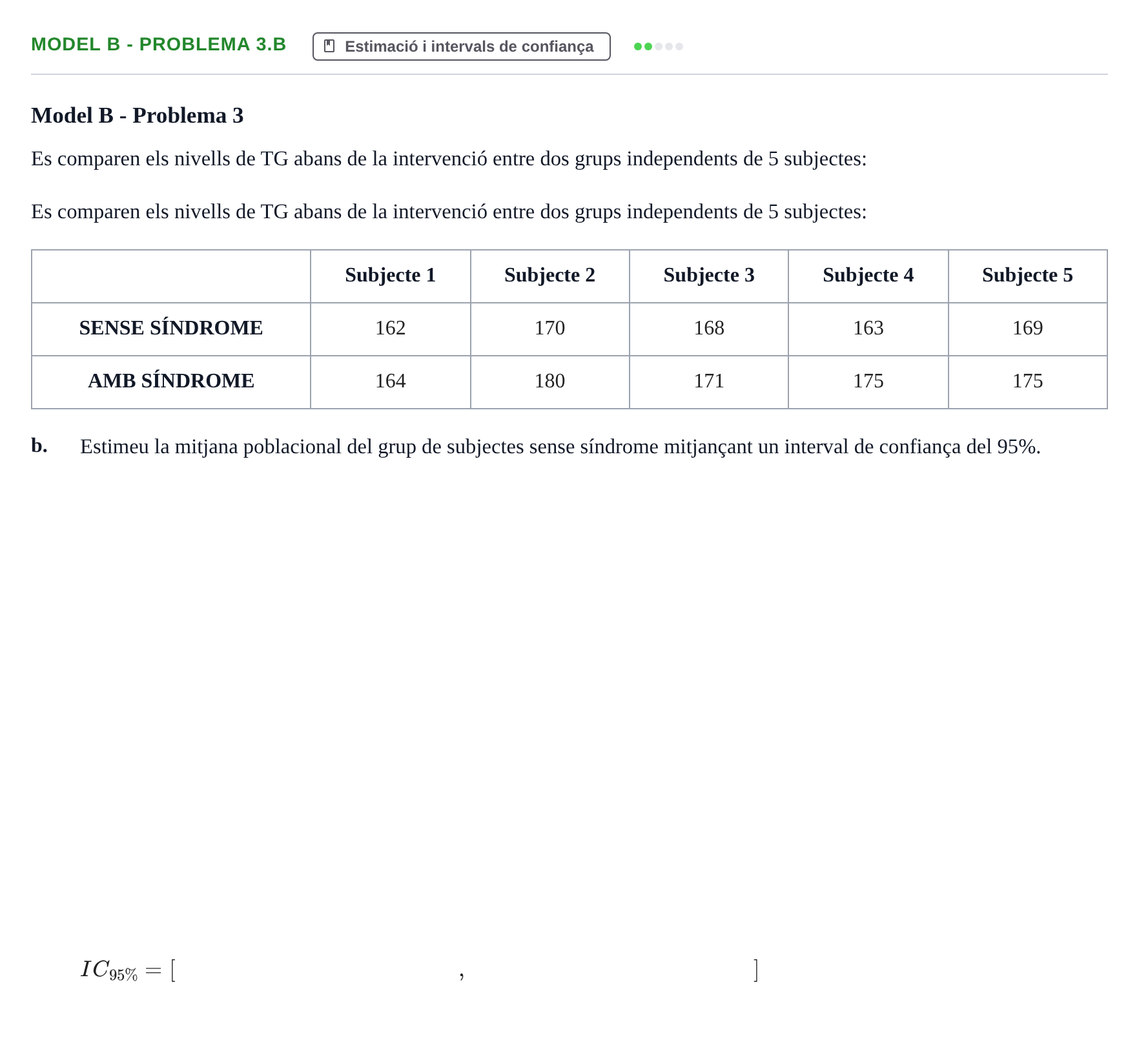 Enunciado: Ejercicio Model B - Problema 3.b · Estadística UB Exemples 2023