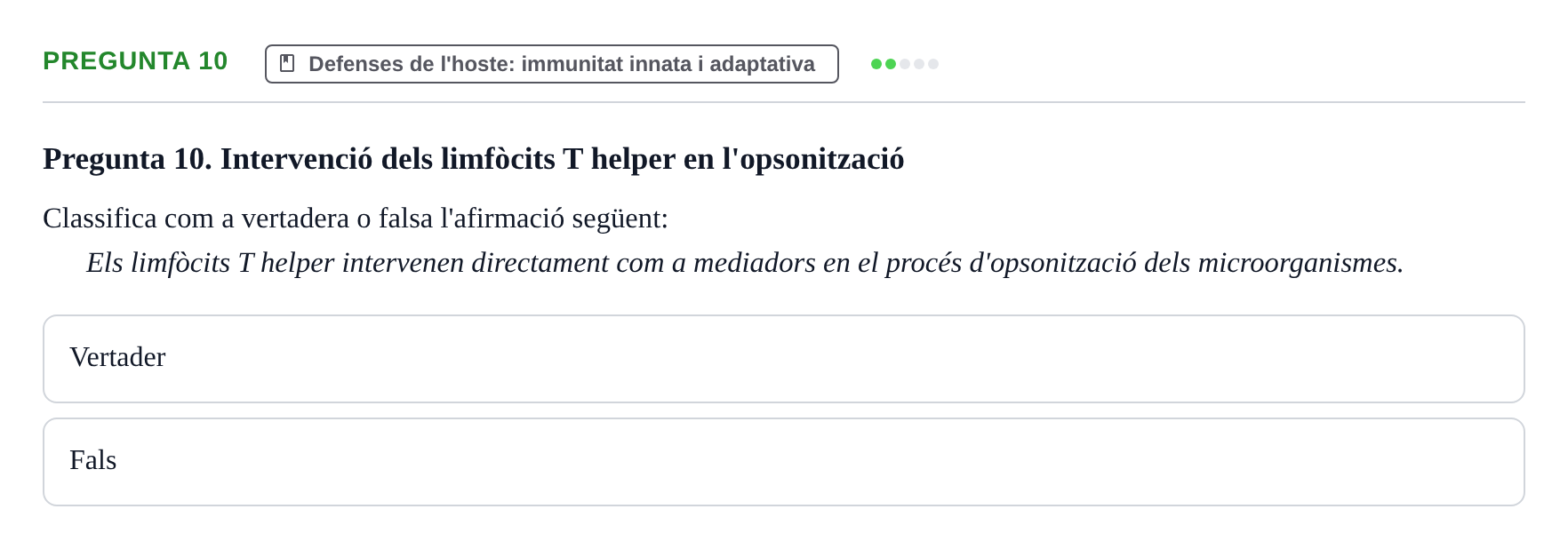 Enunciado: Pregunta 10 · Microbiología UB Juny 2018