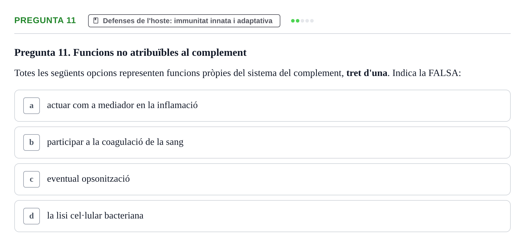 Enunciado: Pregunta 11 · Microbiología UB Juny 2018