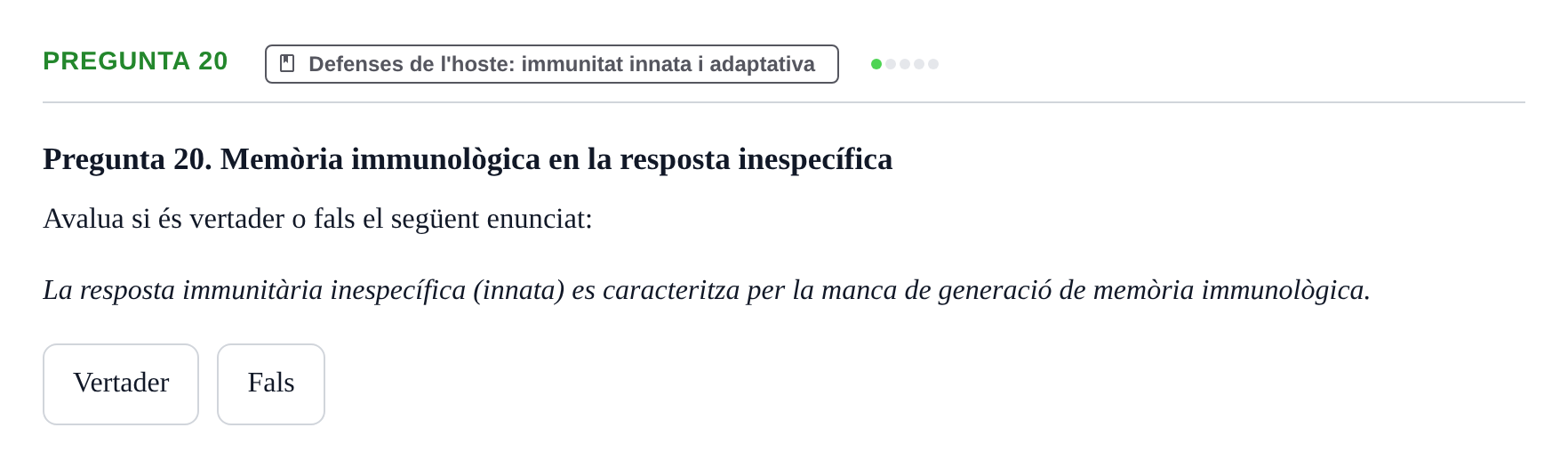Enunciado: Pregunta 20 · Microbiología UB Juny 2018