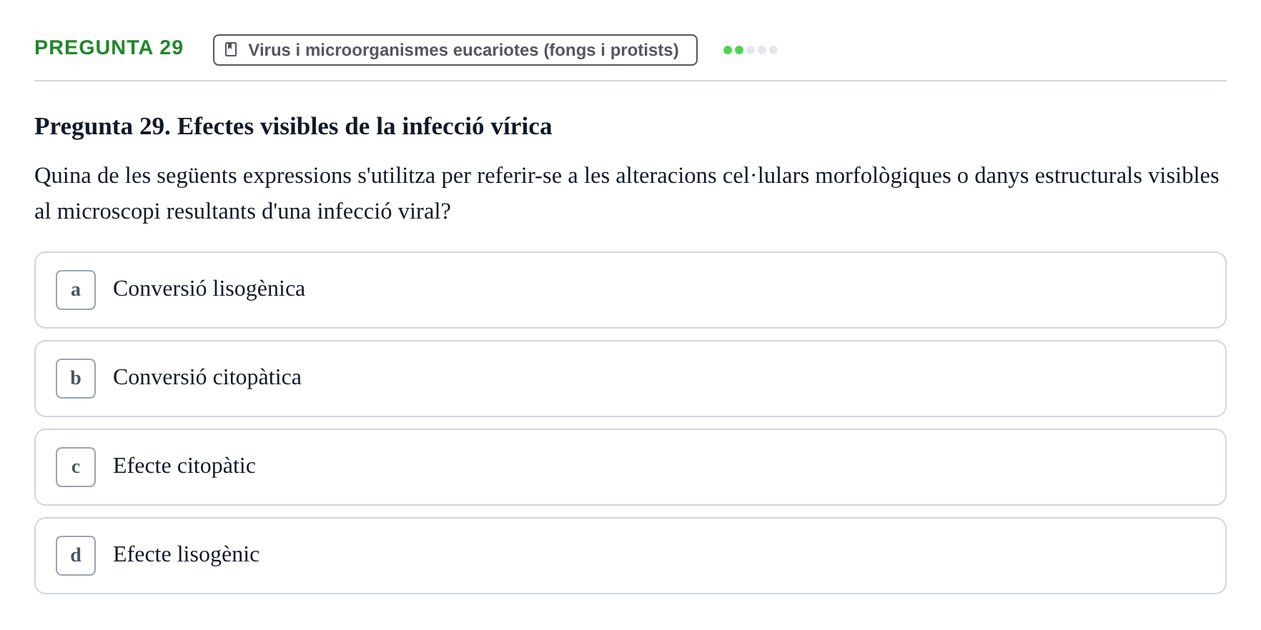 Enunciado: Pregunta 29 · Microbiología UB Juny 2018