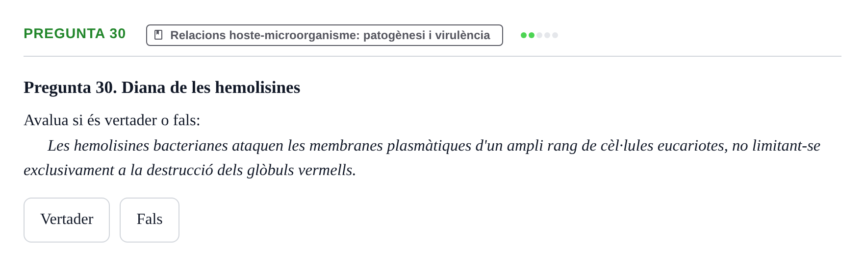 Enunciado: Pregunta 30 · Microbiología UB Juny 2018
