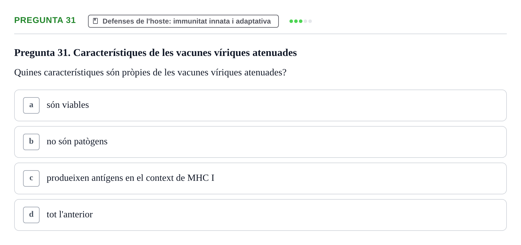 Enunciado: Pregunta 31 · Microbiología UB Juny 2018