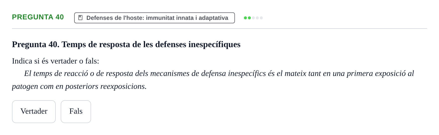 Enunciado: Pregunta 40 · Microbiología UB Juny 2018