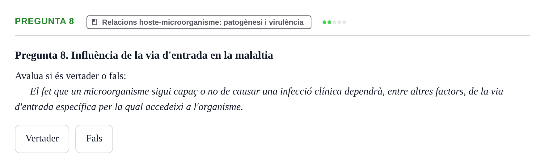 Enunciado: Pregunta 8 · Microbiología UB Juny 2018