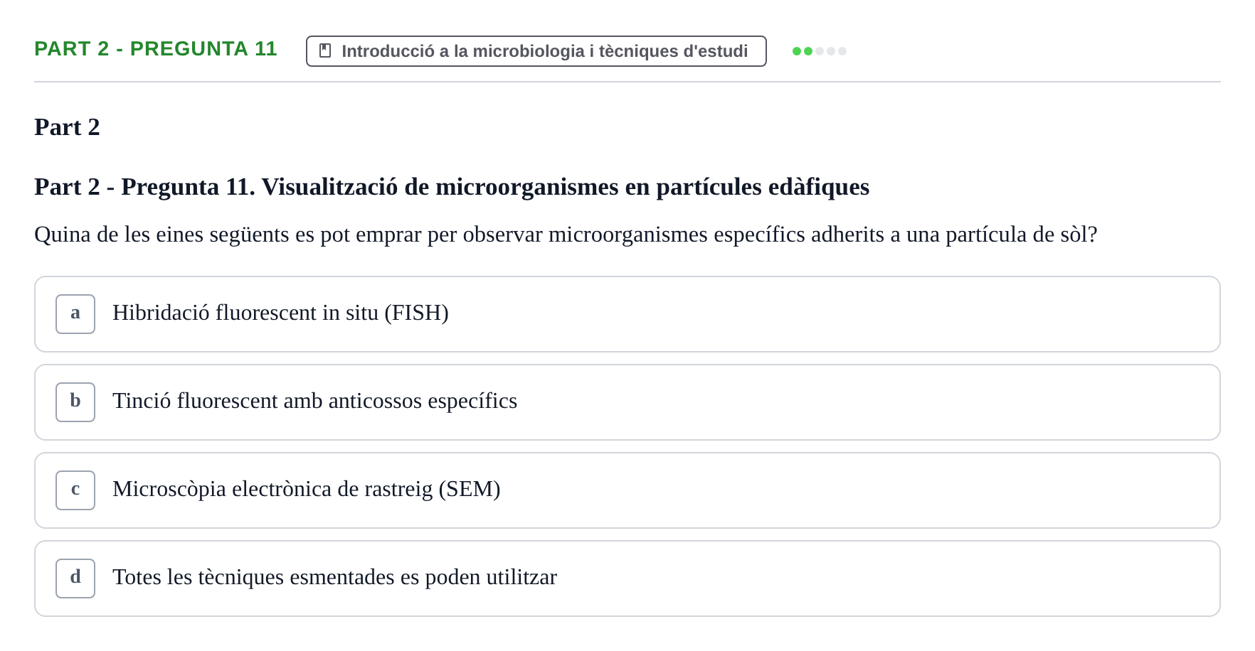 Enunciado: Part 2 - Pregunta 11 · Microbiología UB Exemples