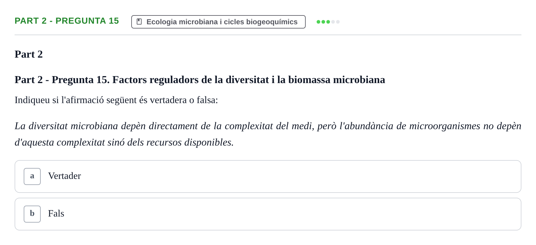 Enunciado: Part 2 - Pregunta 15 · Microbiología UB Exemples
