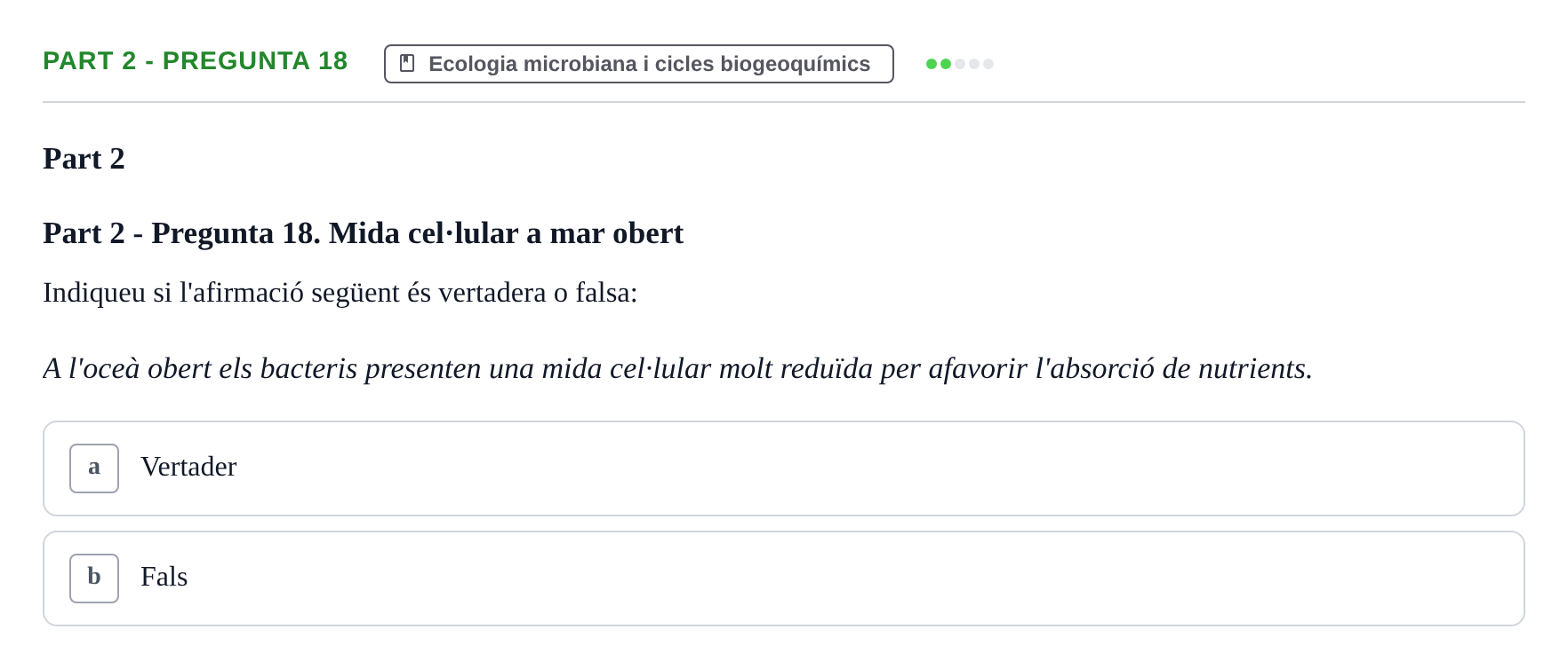 Enunciado: Part 2 - Pregunta 18 · Microbiología UB Exemples