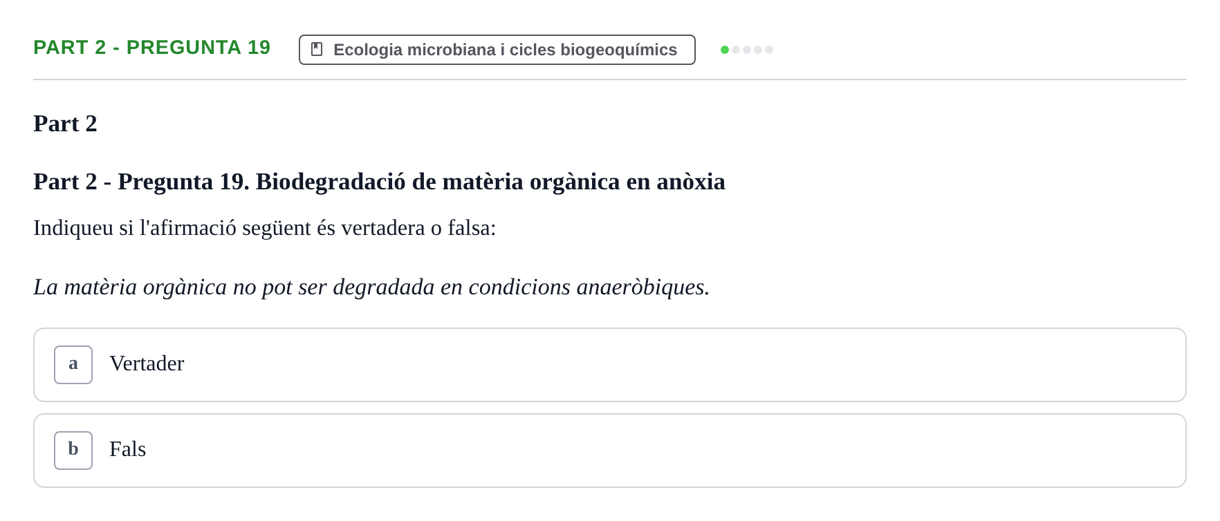 Enunciado: Part 2 - Pregunta 19 · Microbiología UB Exemples