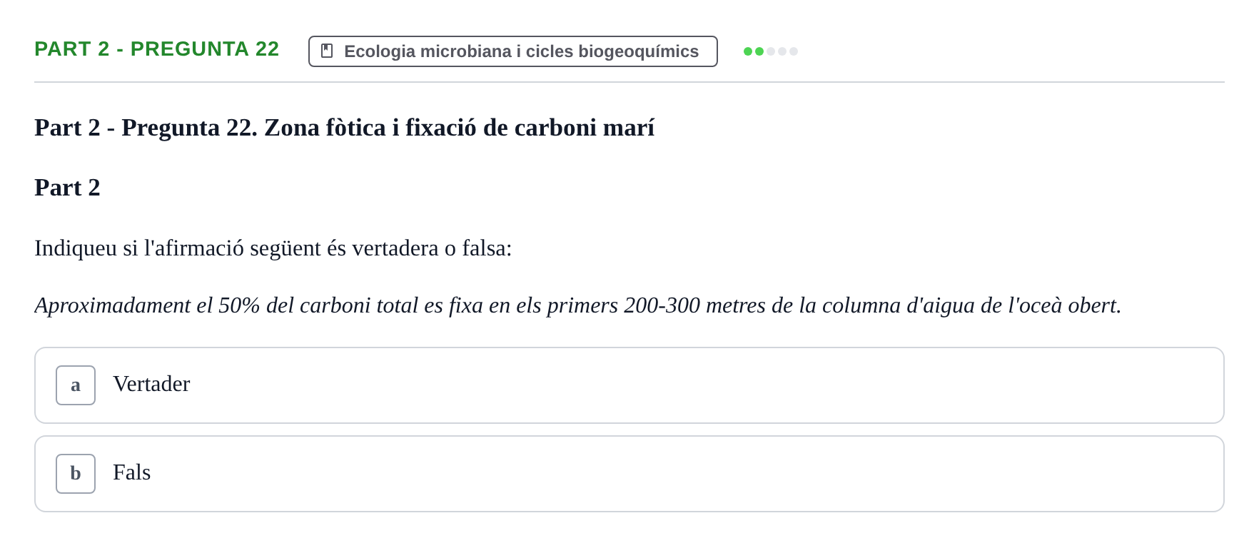 Enunciado: Part 2 - Pregunta 22 · Microbiología UB Exemples
