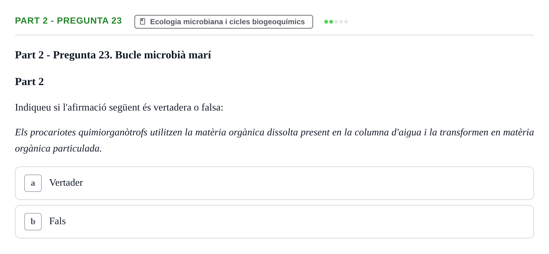 Enunciado: Part 2 - Pregunta 23 · Microbiología UB Exemples
