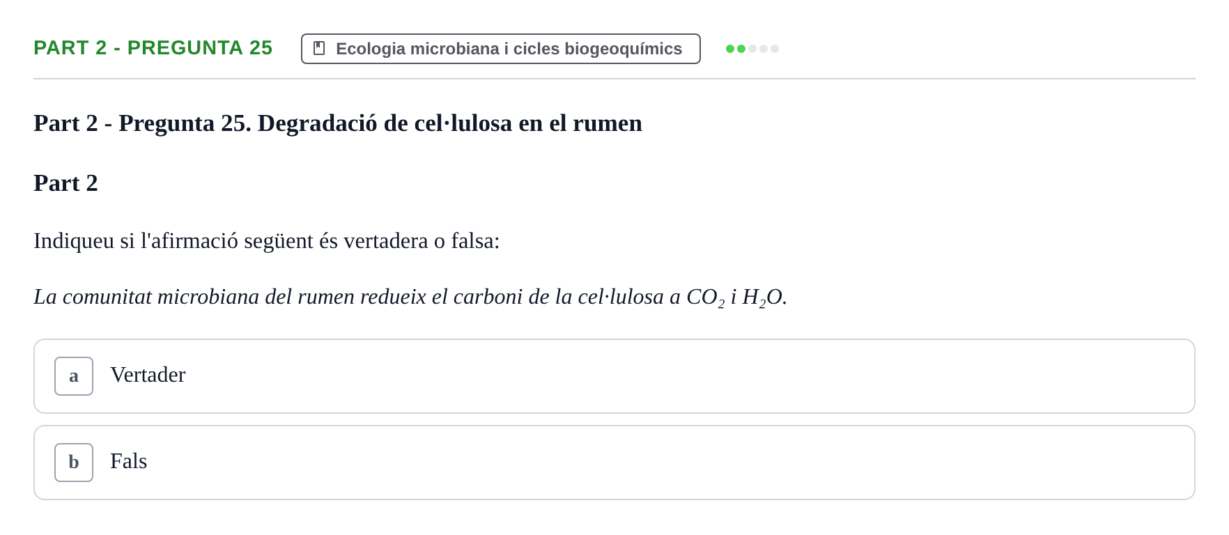 Enunciado: Part 2 - Pregunta 25 · Microbiología UB Exemples