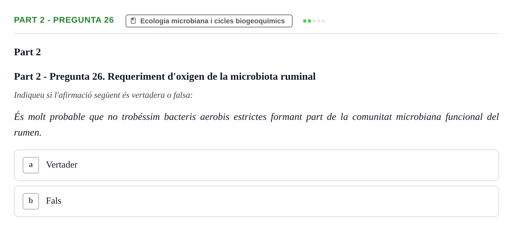 Enunciado: Part 2 - Pregunta 26 · Microbiología UB Exemples